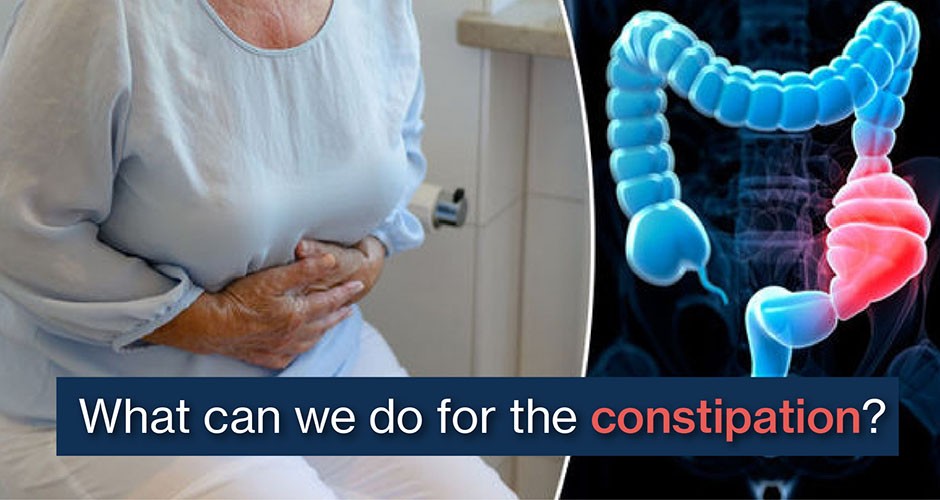 What can we do for the constipation?